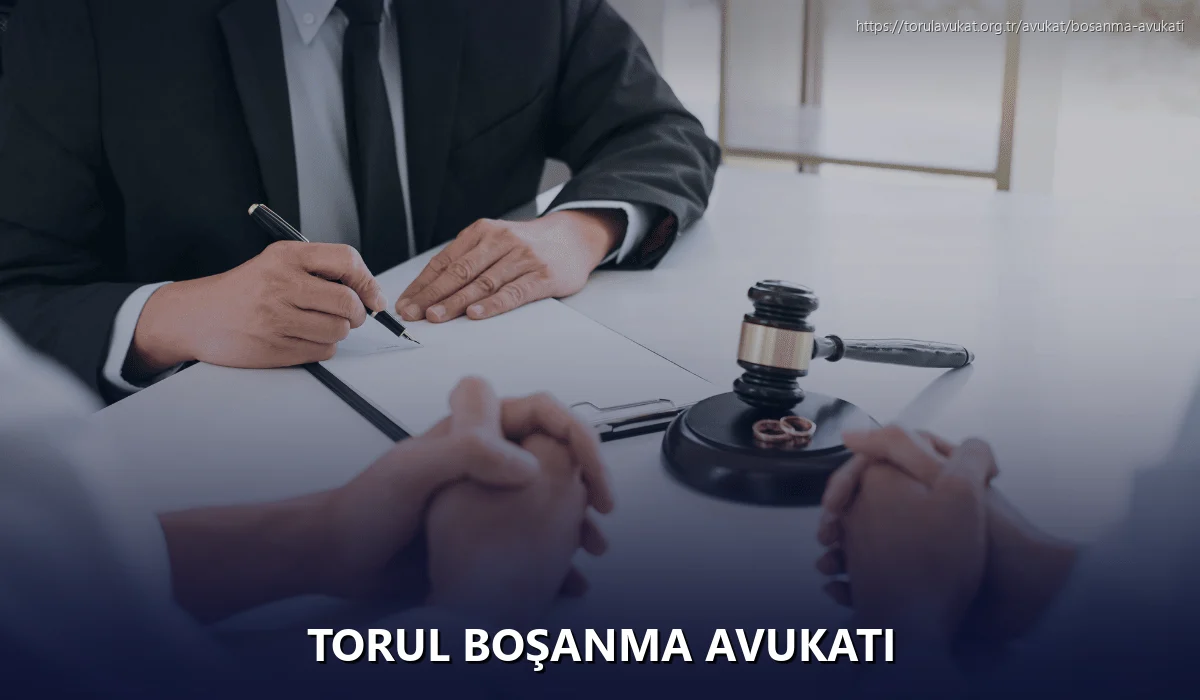 Torul Boşanma Avukatı