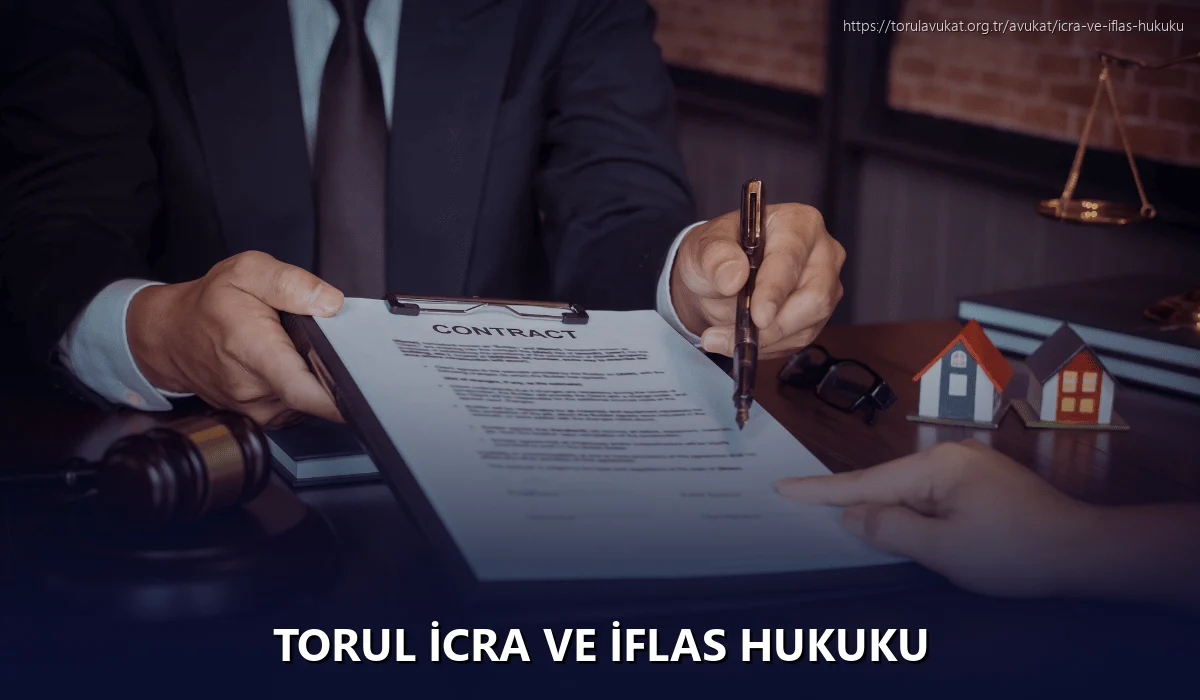Torul İcra ve İflas Hukuku