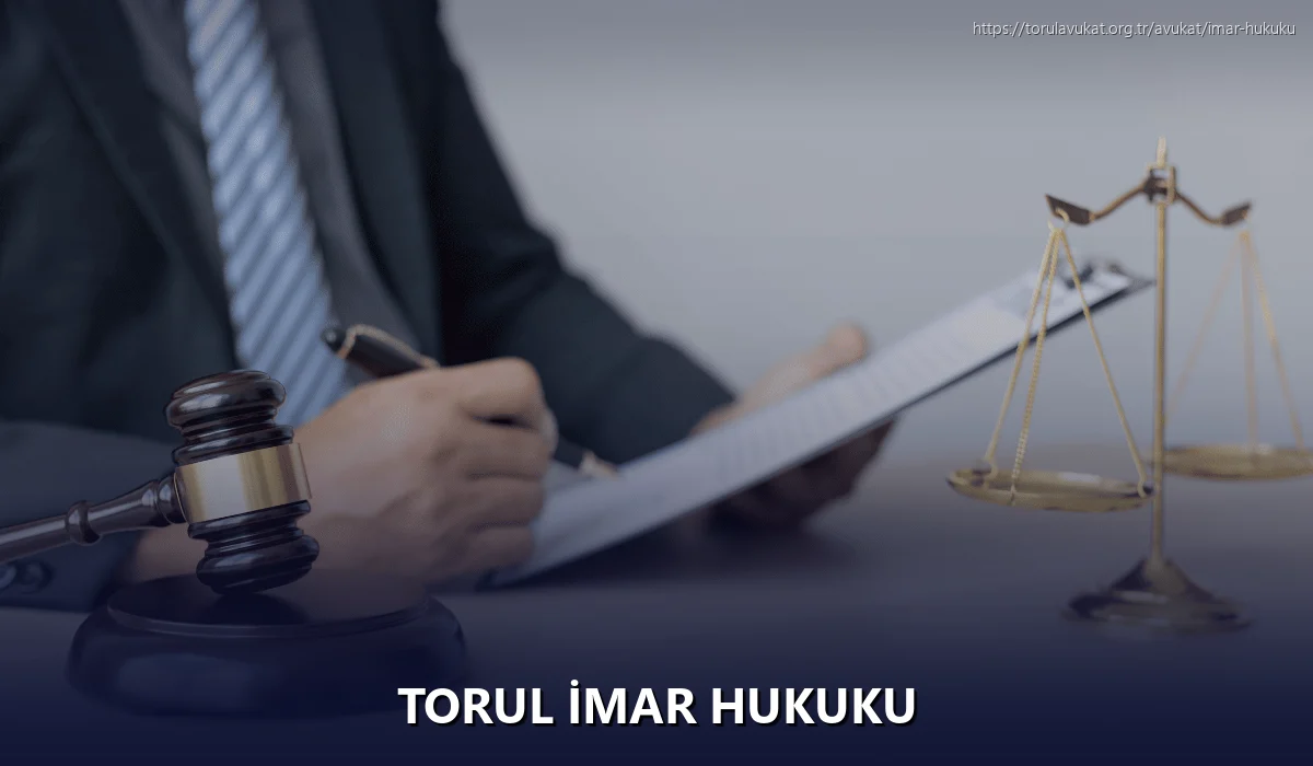Torul İmar Hukuku